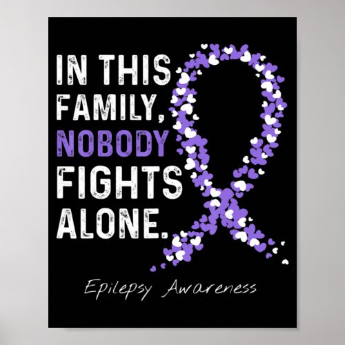 Epilepsy Awareness In This Family Nobody Fights Al Poster