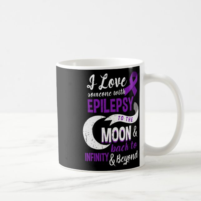Epilepsy Awareness - Love Son Mom Dad Daughter Tee Coffee Mug (Right)