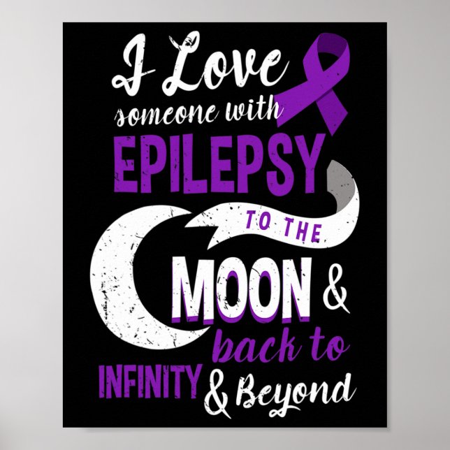 Epilepsy Awareness - Love Son Mom Dad Daughter Tee Poster (Front)