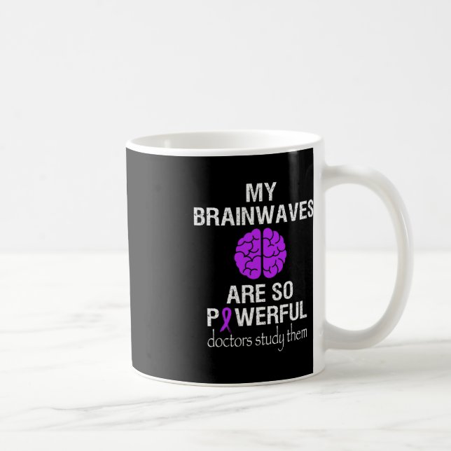 Epilepsy Awareness Month Brainwaves Are So Powerfu Coffee Mug (Right)