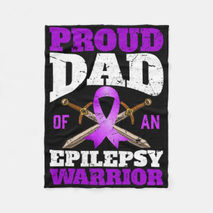 Epilepsy Awareness Month Proud Dad Of An Epilepsy Fleece Blanket