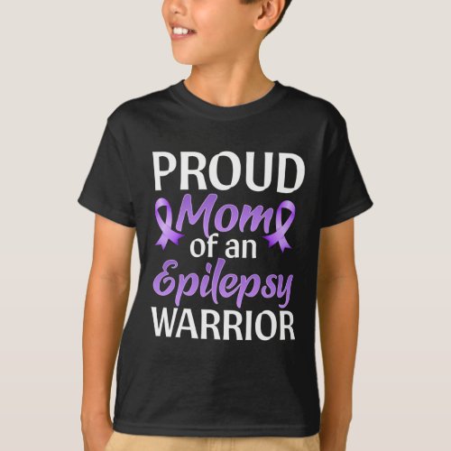 Epilepsy Awareness Month Proud Mom Of An Epilepsy  T_Shirt