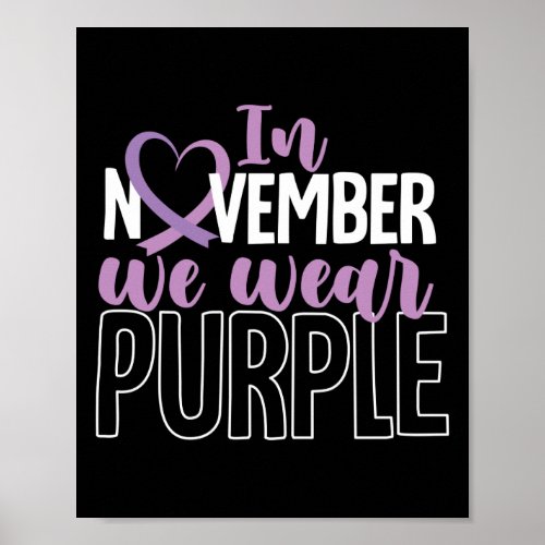 Epilepsy Awareness  November We Wear Purple Ribbon Poster
