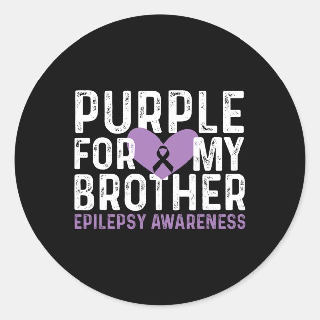 Epilepsy Awareness Purple For My Brother Ribbon  Classic Round Sticker (Front)
