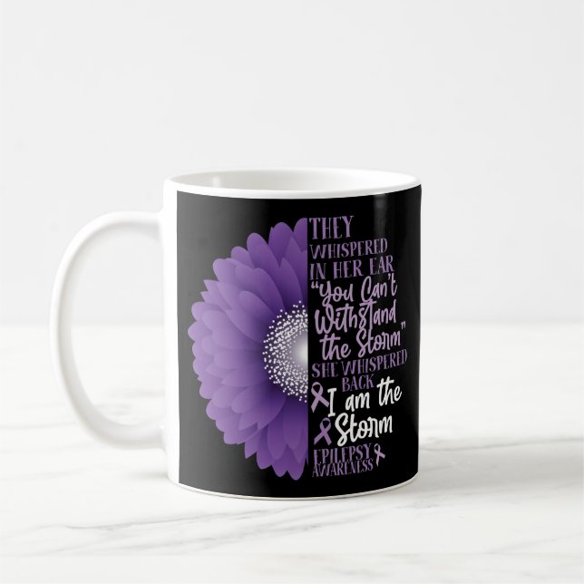 Epilepsy Awareness  They Whispered In Her Ear Coffee Mug (Left)