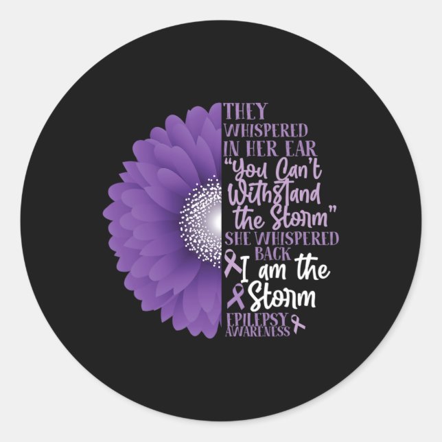 Epilepsy Awareness They Whispered In Her Ear Flowe Classic Round Sticker (Front)