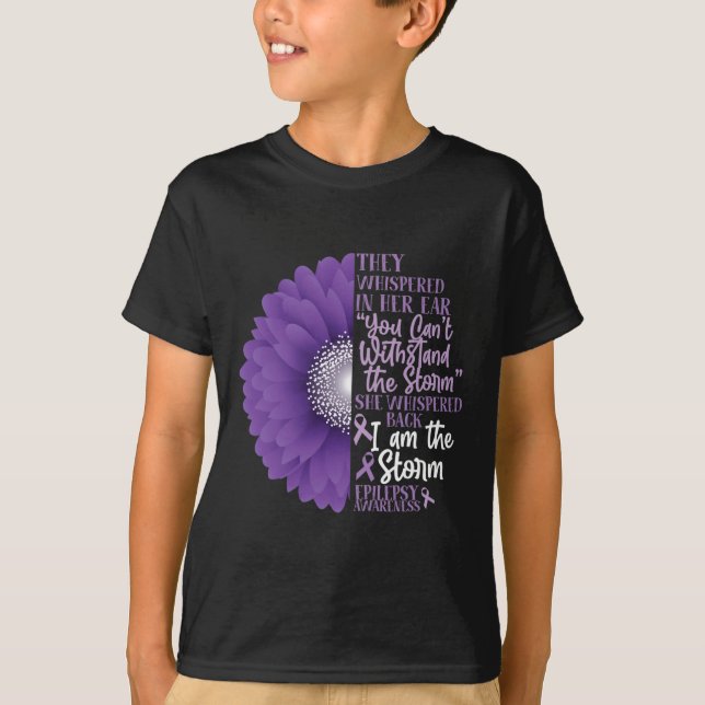 Epilepsy Awareness They Whispered In Her Ear Flowe T-Shirt (Front)