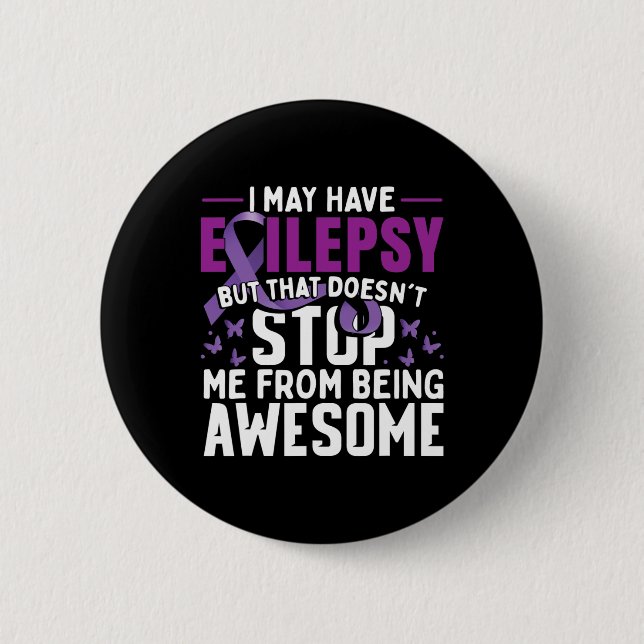 Epilepsy Awareness Warrior 1  Button (Front)