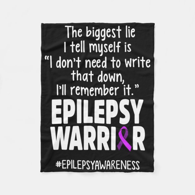 Epilepsy Awareness Write It Epileptic Warrior Surv Fleece Blanket (Front)