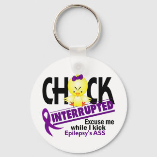 Epilepsy Chick Interrupted 2 Keychain