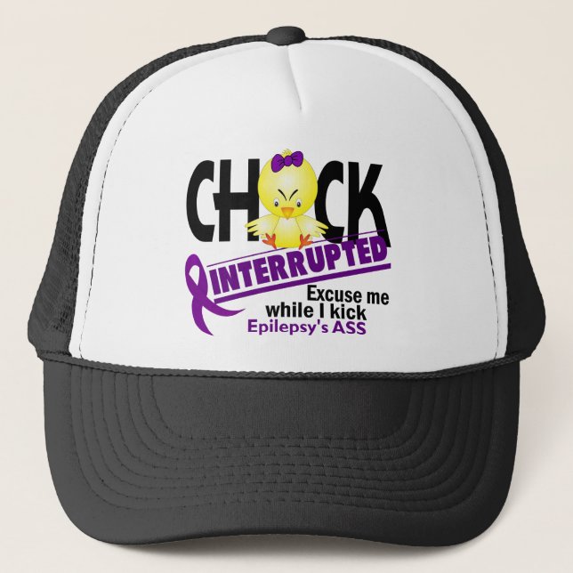 Epilepsy Chick Interrupted 2 Trucker Hat (Front)