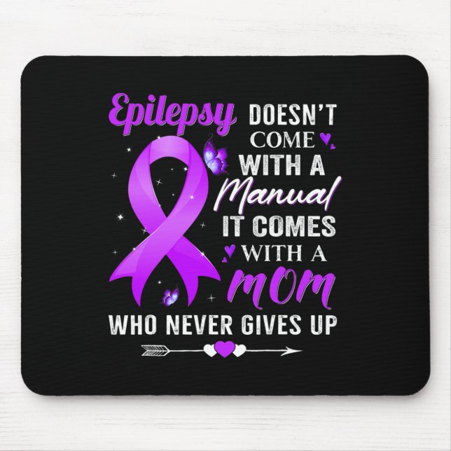 Epilepsy doesn't come with a Manual Awareness Purp Mouse Pad (Front)