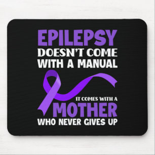 Epilepsy Doesn't Come With A Manual Epilepsy Aware Mouse Pad