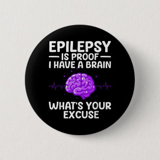 Epilepsy For Men Women Kids Epileptic Epilepsy Button