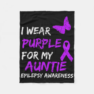 Epilepsy I Wear Purple For My Auntie Ribbon 1  Fleece Blanket