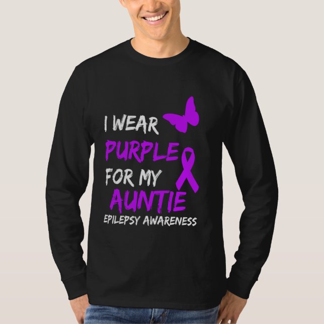 Epilepsy I Wear Purple For My Auntie Ribbon T-Shirt (Front)