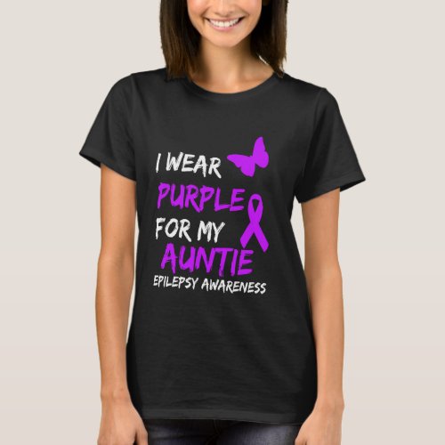 Epilepsy I Wear Purple For My Auntie Ribbon T_Shirt