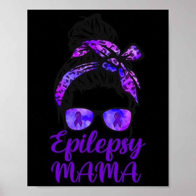 Epilepsy Mama Messy Bun Hair Gles Bandana Purple R Poster (Front)