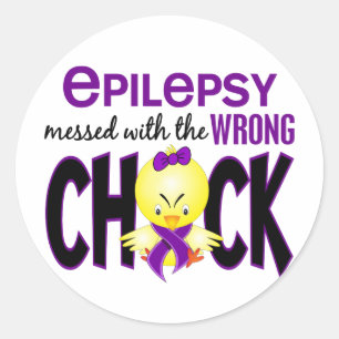 Epilepsy Messed With The Wrong Chick Classic Round Sticker