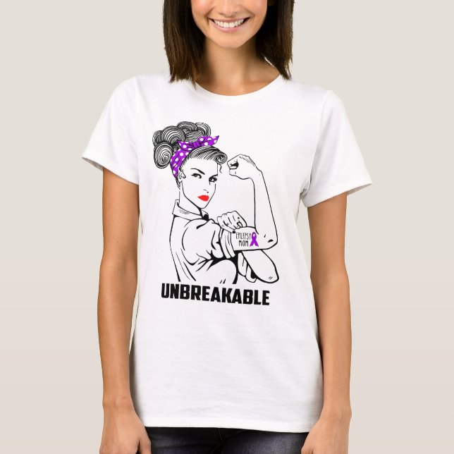 Epilepsy Mom Unbreakable - Awareness T-Shirt (Front)