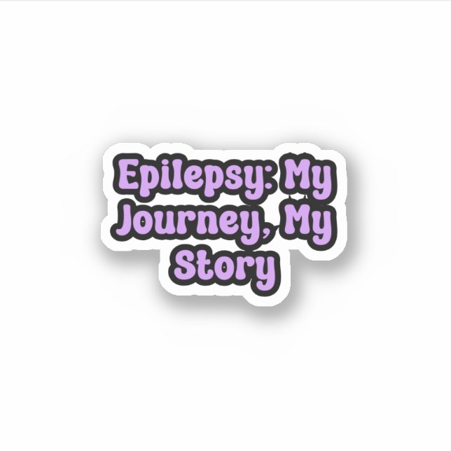 Epilepsy: My Journey, My Story Purple Awareness Sticker (Front)