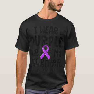 Epilepsy Ribbon I Wear Purple For My Daughter Awar T-Shirt