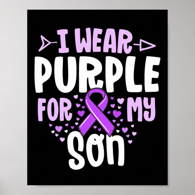 Epilepsy Ribbon I Wear Purple For My Son Gift Awar Poster (Front)