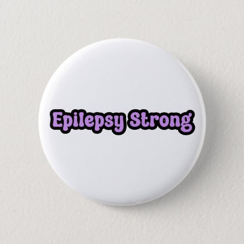 Epilepsy Strong Purple Awareness Button