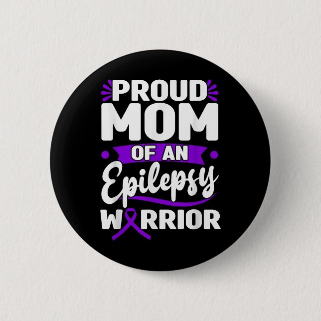 Epilepsy Support Warrior Epilepsy Awareness Month  Button (Front)