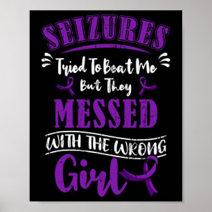 Epilepsy Warrior Epileptic Girl Seizure Disorder A Poster