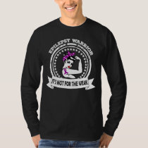Epilepsy Warrior It's Not For The Weak Purple Rib T-Shirt