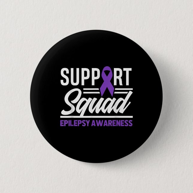 Epilepsy Warrior Support Squad Support Epilepsy Aw Button (Front)
