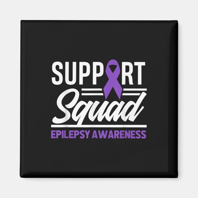 Epilepsy Warrior Support Squad Support Epilepsy Aw Magnet (Front)