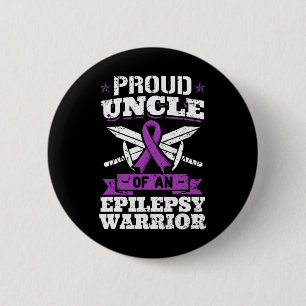 Epilepsy Warrior Uncle Epileptic Seizure Disorder  Button