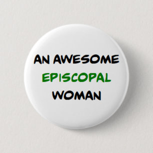 episcopal woman, awesome button