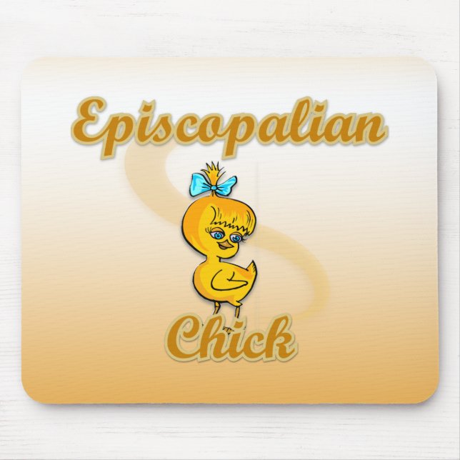 Episcopalian Chick Mouse Pad (Front)