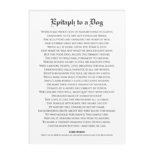 Epitaph to a Dog Lord Byron Poem Acrylic Print