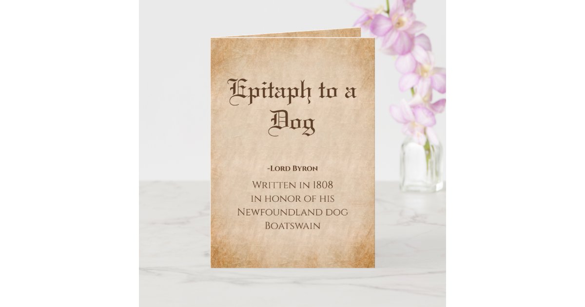 Epitaph to a Dog Poem by Lord Byron Card Zazzle
