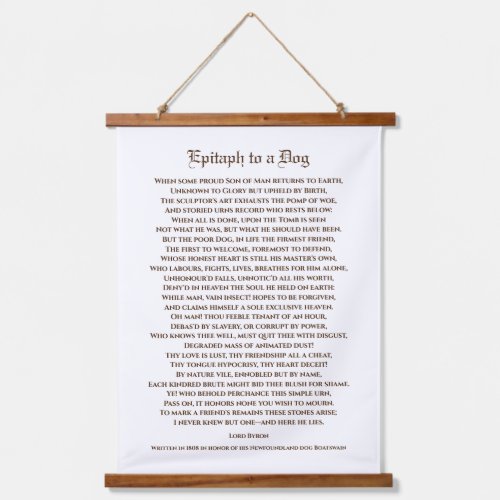 Epitaph to a Dog Poem by Lord Byron Hanging Tapestry
