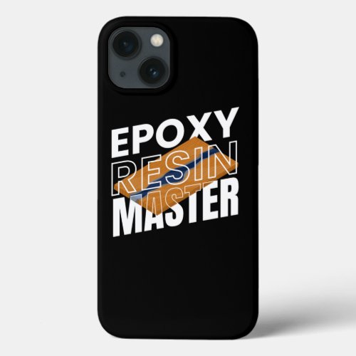 Epoxy Resin Master Resin Carpenter Wood iPhone 13 Case