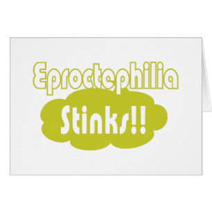 Eproctophilia Stinks!! Cards