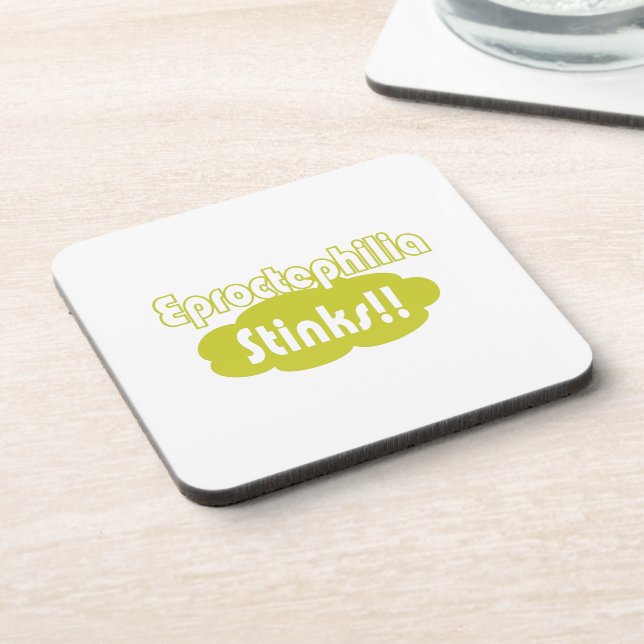 Eproctophilia Stinks!! Coaster (Left Side)