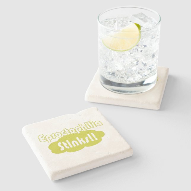 Eproctophilia Stinks!! Stone Coaster (Side)