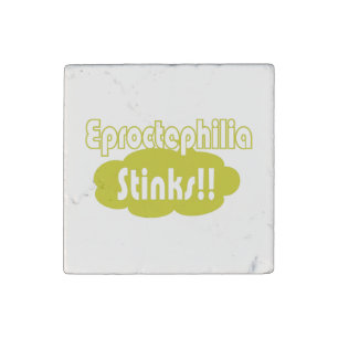Eproctophilia Stinks!! Stone Magnet