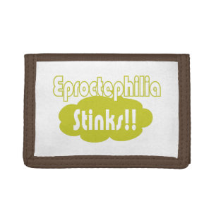 Eproctophilia Stinks!! Trifold Wallet
