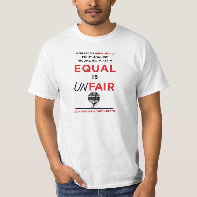 Equal is Unfair T-Shirt (Front)