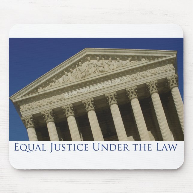 Equal Justice Under the Law Mouse Pad (Front)