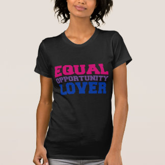 Equal Opportunity Lover T-Shirt