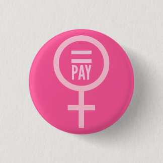 Equal Pay For Women Button