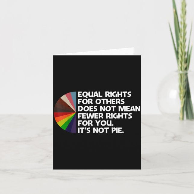Equal Rights For Others Does Not Mean Fewer Rights Card (Front)